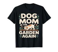 Perro mamá en el jardín Otra Vez Cachorro Camiseta