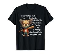 Perro Odio el hecho de que lloro cuando estoy frustrada gente Camiseta