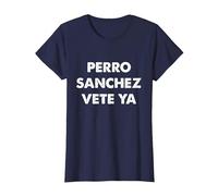 Perro Sánchez Vete Ya Divertida Camiseta, Mujer, Azul Marino, 3XL