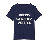 Perro Sánchez Vete Ya Divertida Camiseta, Mujer Tallas Grandes, Azul Marino, 3XL Grande