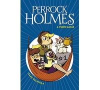 Perrock Holmes 13 - A todo gasss (Jóvenes lectores)