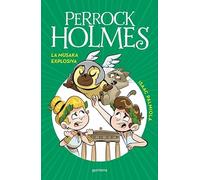 Perrock Holmes 21 - La musaka explosiva (Jóvenes lectores)