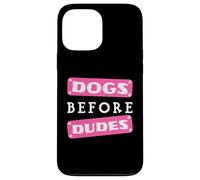 Perros Antes Que los tíos Carcasa para iPhone 13 Pro MAX