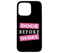 Perros Antes Que los tíos Carcasa para iPhone 15 Pro MAX