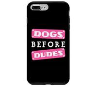 Perros Antes Que los tíos Carcasa para iPhone 7 Plus/8 Plus