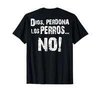 Perros del Mal Dios Perdona Camiseta