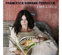 Perrotta Francesca Romana - L'ora Di Mezzo