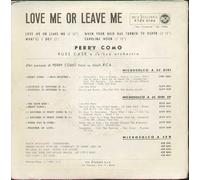 Perry Como - Love Me Or Leave Me / What'll I Do / When Your Hair Has ... [Vinilo de 7 pulgadas - 45 rpm]