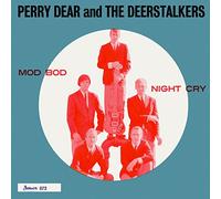 Perry Dear & The Deerstalkers - Mod Bod/Night Cry [Vinilo]