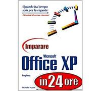 Perry Greg M. - Imparare Microsoft Office Xp in 24