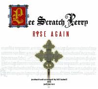 Perry, Lee "Scratch" - Rise Again