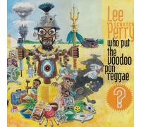 Perry,Lee - Who Put the Voodoo 'po [Vinilo]