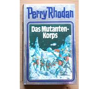 Perry Rhodan 02. Das Mutanten-Korps