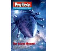 Perry Rhodan 2854: Der Letzte Mensch (ebook)