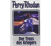 Perry Rhodan Band 153. Der Tross des Kriegers