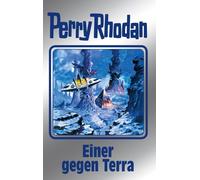 Perry Rhodan Einer gegen Terra: Perry Rhodan Band 135 (Tapa dura)