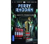 Perry Rhodan - Numéro 334 Les Agents Programmés (ebook)