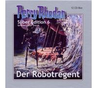 Perry Rhodan Silber Edition - Perry Rhodan Silber Edition 6 de Robotregent