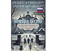 Perry Strider® A Sombra Do Pai (ebook)