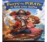 Perry The PiRATe at sea with Sofia