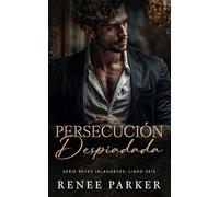 Persecución Despiadada: Un romance de mafia de enemigos a amantes (Reyes Irlandeses)