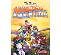 Persecución en Argentina: Tea Stilton 48