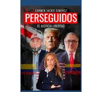 Perseguidos: FE, JUSTICIA, LIBERTAD