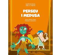 Perseu i Medusa (Mitologia per a nens)
