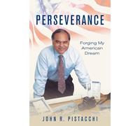 Perseverance: Forging My American Dream