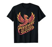 Persevere and You Shall Succeed Motivación Vida Camiseta