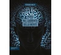 Persi nel labirinto della mente (DiversaMente)