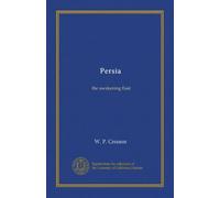 Persia: the awakening East