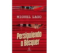 Persiguiendo A Becquer