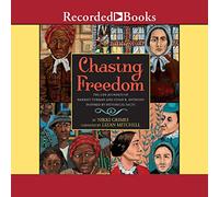 Persiguiendo la libertad: los viajes de vida de Harriet Tubman y Susan B. Anthony, inspirados en hechos históricos