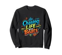 Persiguiendo la Vida a través del diseño de Amantes de la música rítmica Sudadera