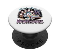 Persiguiendo sueños principalmente pesadillas Humor divertido del sueño PopSockets PopGrip Adhesivo