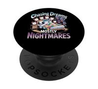 Persiguiendo sueños principalmente pesadillas Humor PopSockets PopGrip Adhesivo