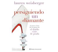 Persiguiendo un diamante (Planeta Internacional)