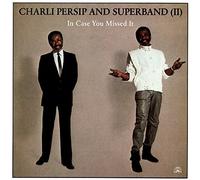 Persip,Charli - In Case You Missed It