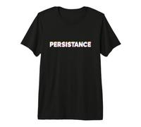 Persistance Retro Pop Art Tipografía Declaración Hombres Mujeres Camiseta Premium