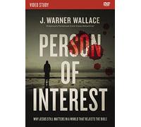Person of Interest Video Study: Why Jesus Still Matters in a World that Rejects the Bible [DVD]