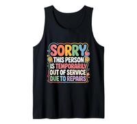 Person Temporarily out of Service for Repairs - Camiseta sin Mangas