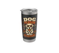 Persona de Perros Sin Excepciones Divertido Vaso térmico de acero inoxidable de doble pared