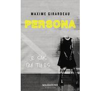 Persona: Je sais qui tu es