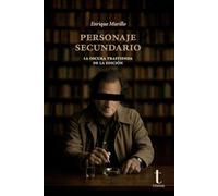 Personaje secundario: La oscura trastienda de la edición: 43 (Tipos móviles)