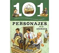 Personajes de la ciencia (101 cosas que deberías saber sobre)