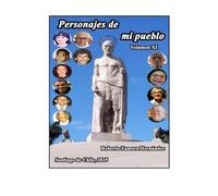 Personajes de mi pueblo. Volumen XI