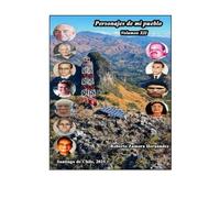 Personajes de mi pueblo. Volumen XII