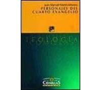 Personajes Del Cuarto Evangelio