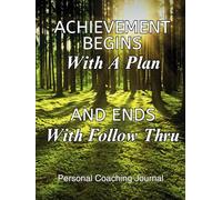 Personal Coaching Journal ( Wood + & Fire + )